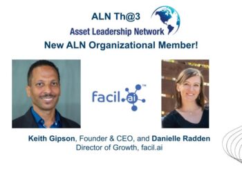 Keith Gipson, CEO, and Danielle Radden, Director of Growth, facil.ai – ALN Th@3